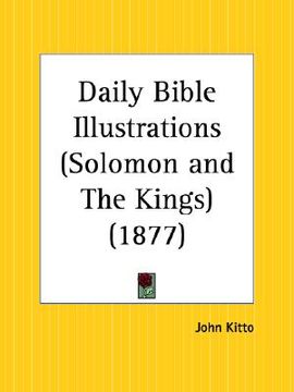 portada daily bible illustrations solomon and the kings (in English)