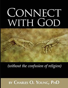 portada Connect With god (Without the Confusion of Religion) (en Inglés)