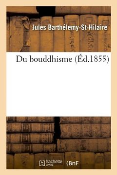 portada Du Bouddhisme (Ed.1855) (Religion) (French Edition)