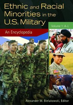 portada Ethnic and Racial Minorities in the U.S. Military: An Encyclopedia [2 Volumes] (en Inglés)
