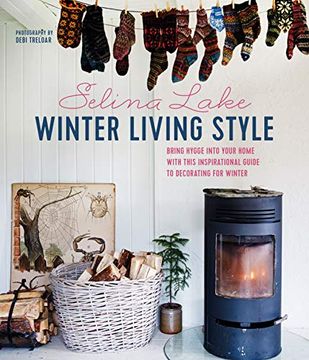 portada Winter Living Style: Bring Hygge Into Your Home with This Inspirational Guide to Decorating for Winter