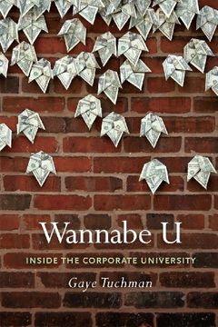 portada Wannabe u: Inside the Corporate University (en Inglés)