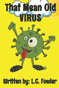portada That Mean Old VIRUS (in English)
