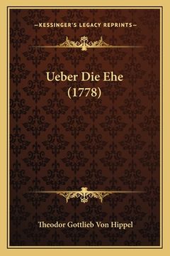 portada Ueber Die Ehe (1778) (en Alemán)