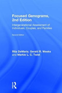 portada Focused Genograms, 2nd Edition: Intergenerational Assessment of Individuals, Couples, and Families (en Inglés)