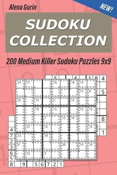 portada Sudoku Collection: 200 Medium Killer Sudoku Puzzles 9x9 (en Inglés)