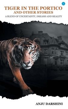 portada Tiger in the Portico and Other Stories (en Inglés)