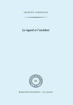 portada Le Regard Et l'Excédent (en Francés)