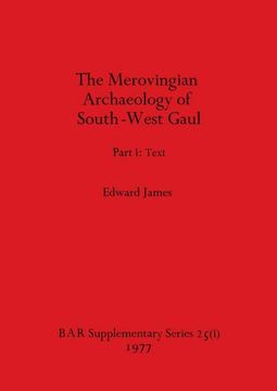 portada Merovingian Archaeology of South-West Gaul, Volume i (Bar International) 