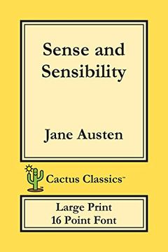 portada Sense and Sensibility (Cactus Classics Large Print): 16 Point Font; Large Text; Large Type 