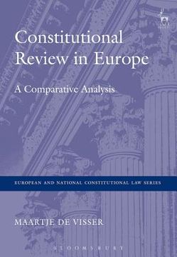 portada Constitutional Review in Europe: A Comparative Analysis: 1 (European and National Constitutional law Series) (en Inglés)