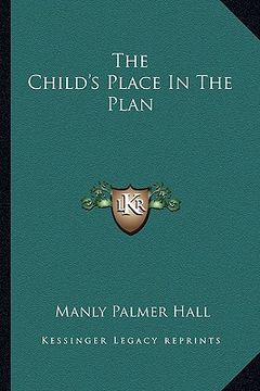 portada the child's place in the plan (en Inglés)