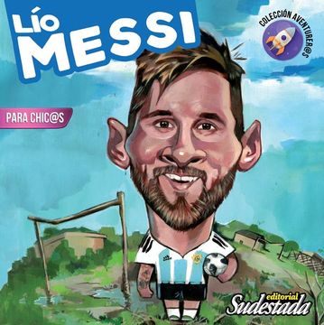 portada Lio Messi Para Chicos (in Spanish)