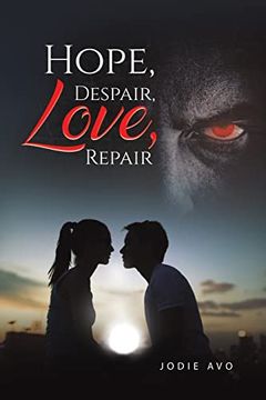 portada Hope, Despair, Love, Repair 