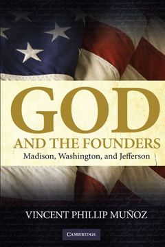 portada God and the Founders Paperback: Madison, Washington, and Jefferson (in English)