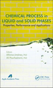 portada Chemical Process in Liquid and Solid Phase: Properties, Performance and Applications (in English)