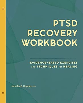 portada Ptsd Recovery: Evidence-Based Exercises and Techniques for Healing (en Inglés)
