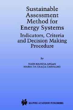 portada sustainable assessment method for energy systems: indicators, criteria and decision making procedure (en Inglés)