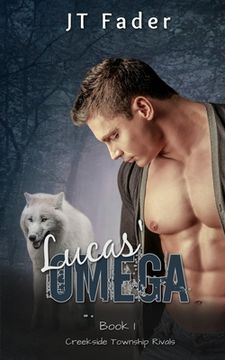 portada Lucas' Omega: An Urban Fantasy M/M Wolf Shifter MPreg Romance (in English)