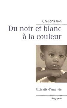 portada Du noir et blanc à la couleur: Extraits d'une vie (en Francés)