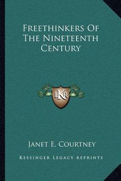 portada freethinkers of the nineteenth century (en Inglés)