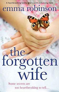 portada The Forgotten Wife: A Heartbreaking Family Drama With a Stunning Twist (en Inglés)