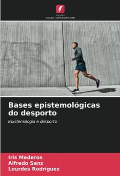 portada Bases Epistemológicas do Desporto: Epistemologia e Desporto