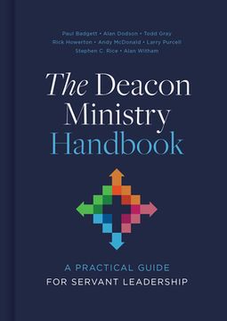 portada The Deacon Ministry Handbook: A Practical Guide for Servant Leadership (en Inglés)