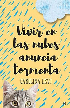 portada Vivir en las Nubes Anuncia Tormenta (in Spanish)