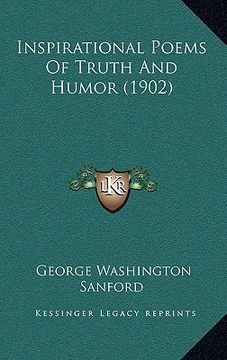 portada inspirational poems of truth and humor (1902) (en Inglés)