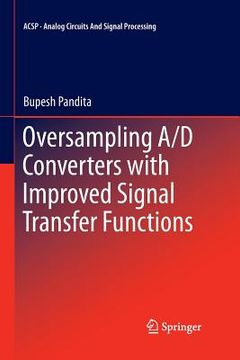 portada Oversampling A/D Converters with Improved Signal Transfer Functions (en Inglés)