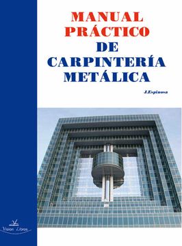 portada Manual Práctico de Carpintería Metálica (in Spanish)
