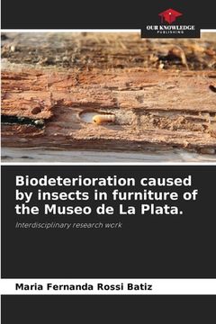 portada Biodeterioration caused by insects in furniture of the Museo de La Plata.