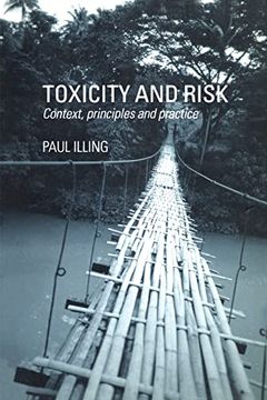 portada Toxicity and Risk: Context, Principles and Practice (in English)