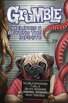 portada Grumble: Memphis and Beyond the Infinite: Volume 3 (in English)