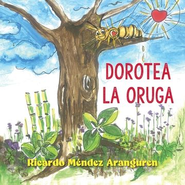 portada Dorotea la Oruga (in Spanish)