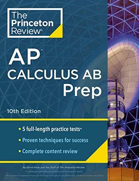 portada Princeton Review ap Calculus ab Prep, 10Th Edition: 5 Practice Tests + Complete Content Review + Strategies & Techniques (2024) (College Test Preparation) 