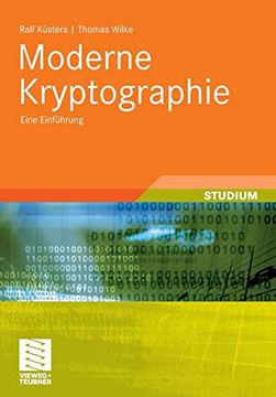 portada Moderne Kryptographie: Eine Einführung (Xleitfäden der Informatik) (en Alemán)
