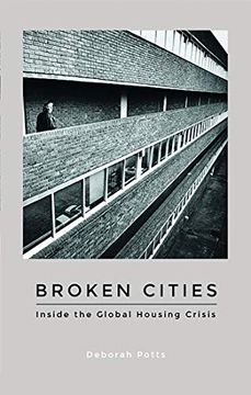 portada Broken Cities: Inside the Global Housing Crisis