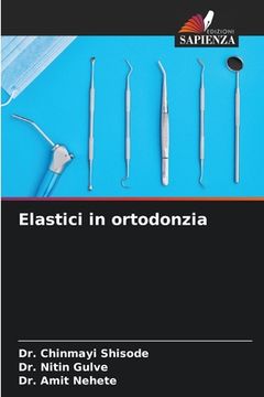 portada Elastici in ortodonzia (en Italiano)
