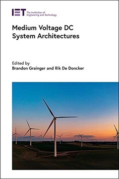 portada Medium Voltage dc System Architectures (Energy Engineering) (in English)