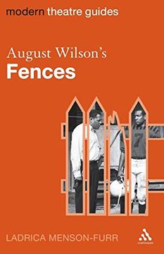 portada August Wilson's Fences (Modern Theatre Guides) (en Inglés)