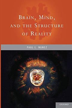 portada Brain, Mind, and the Structure of Reality 