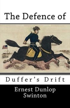 portada The Defence of Duffer's Drift (en Inglés)