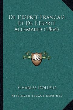 portada De L'Esprit Francais Et De L'Esprit Allemand (1864) (en Francés)