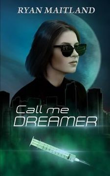 portada Call Me Dreamer (en Inglés)
