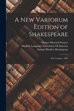 portada A New Variorum Edition of Shakespeare: The Tempest. 1892 (en Inglés)