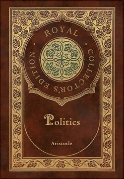 portada Politics (Royal Collector's Edition) (Case Laminate Hardcover with Jacket)