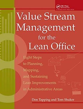 portada Value Stream Management for the Lean Office: Eight Steps to Planning, Mapping, & Sustaining Lean Improvements in Administrative Areas (en Inglés)