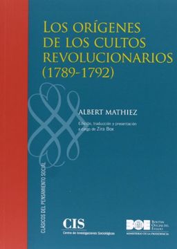 portada Los Orígenes de los Cultos Revolucionarios (1789-1792) (Clásicos del Pensamiento Social)